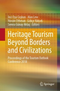 Imagen de portada: Heritage Tourism Beyond Borders and Civilizations 1st edition 9789811553691