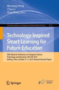 Omslagafbeelding: Technology-Inspired Smart Learning for Future Education 1st edition 9789811553899