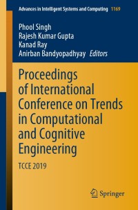 Cover image: Proceedings of International Conference on Trends in Computational and Cognitive Engineering 1st edition 9789811554131