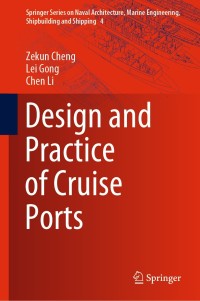 صورة الغلاف: Design and Practice of Cruise Ports 9789811554278