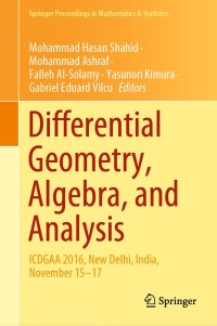 Cover image: Differential Geometry, Algebra, and Analysis 1st edition 9789811554544
