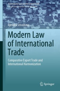 表紙画像: Modern Law of International Trade 9789811554742