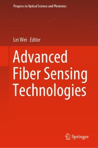 Titelbild: Advanced Fiber Sensing Technologies 1st edition 9789811555060