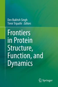 Immagine di copertina: Frontiers in Protein Structure, Function, and Dynamics 1st edition 9789811555299