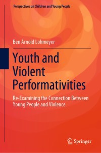 Omslagafbeelding: Youth and Violent Performativities 9789811555411