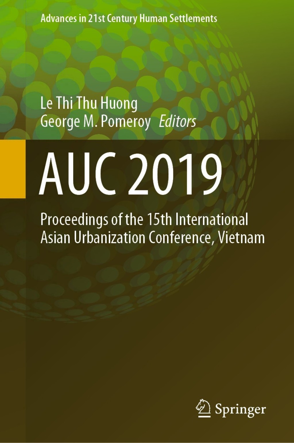 AUC 2019 Proceedings of the 15th International Asian Urbanization Conference, Vietnam 1st Edition