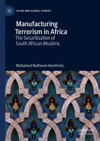 Imagen de portada: Manufacturing Terrorism in Africa 9789811556258