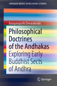 صورة الغلاف: Philosophical Doctrines of the Andhakas 9789811556852