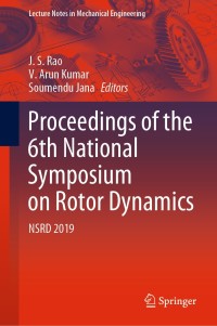 Cover image: Proceedings of the 6th National Symposium on Rotor Dynamics 1st edition 9789811557002