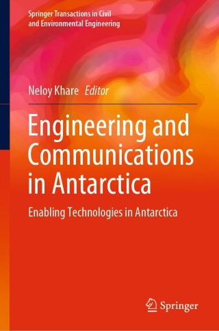 Cover image: Engineering and Communications in Antarctica 1st edition 9789811557316
