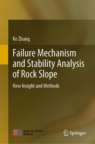 Cover image: Failure Mechanism and Stability Analysis of Rock Slope 9789811557422
