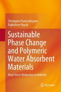 Cover image: Sustainable Phase Change and Polymeric Water Absorbent Materials 9789811557491