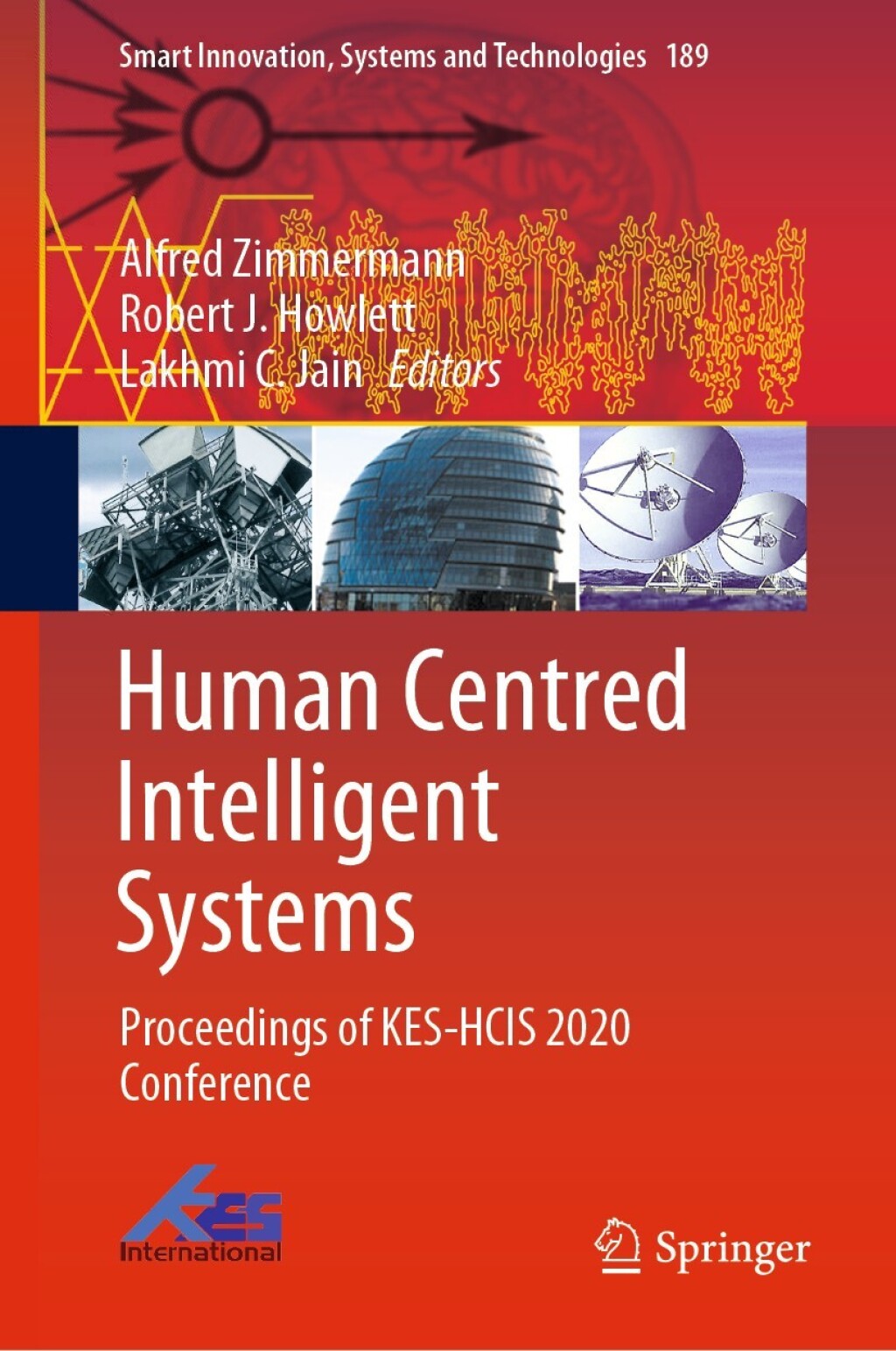 Human Centred Intelligent Systems Proceedings of KES-HCIS 2020 Conference 1st Edition