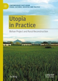 Imagen de portada: Utopia in Practice 9789811557903