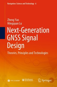 Cover image: Next-Generation GNSS Signal Design 9789811557989