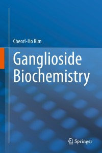 Titelbild: Ganglioside Biochemistry 9789811558146