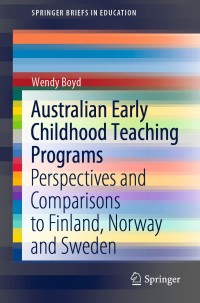 Immagine di copertina: Australian Early Childhood Teaching Programs 9789811558368