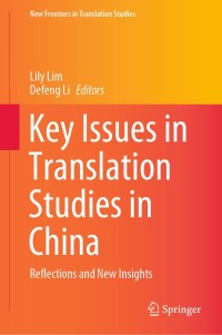 Imagen de portada: Key Issues in Translation Studies in China 1st edition 9789811558641