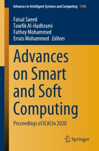 Cover image: Advances on Smart and Soft Computing 1st edition 9789811560477