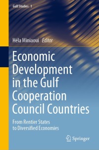 Cover image: Economic Development in the Gulf Cooperation Council Countries 1st edition 9789811560576