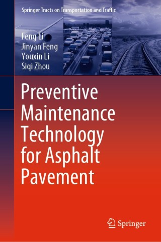 Cover image: Preventive Maintenance Technology for Asphalt Pavement 9789811562051