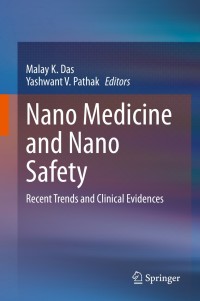 Cover image: Nano Medicine and Nano Safety 1st edition 9789811562549