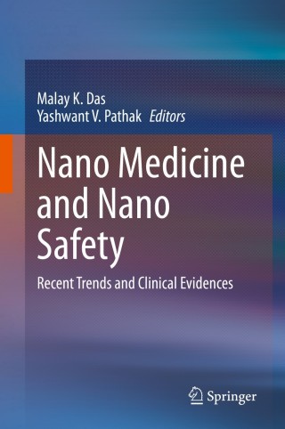 Cover image: Nano Medicine and Nano Safety 1st edition 9789811562549