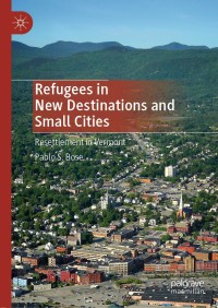 صورة الغلاف: Refugees in New Destinations and Small Cities 9789811563850