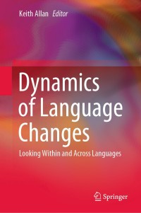 Immagine di copertina: Dynamics of Language Changes 1st edition 9789811564291