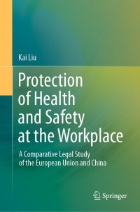 Imagen de portada: Protection of Health and Safety at the Workplace 9789811564499