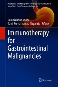 Cover image: Immunotherapy for Gastrointestinal Malignancies 9789811564864
