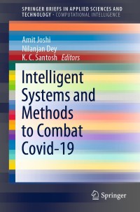 Imagen de portada: Intelligent Systems and Methods to Combat Covid-19 1st edition 9789811565717