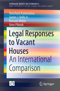 Cover image: Legal Responses to Vacant Houses 9789811566400