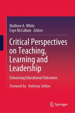 Cover image: Critical Perspectives on Teaching, Learning and Leadership 1st edition 9789811566660
