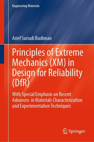 表紙画像: Principles of Extreme Mechanics (XM) in  Design for Reliability (DfR) 9789811567193