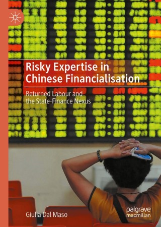 Cover image: Risky Expertise in Chinese Financialisation 9789811568237
