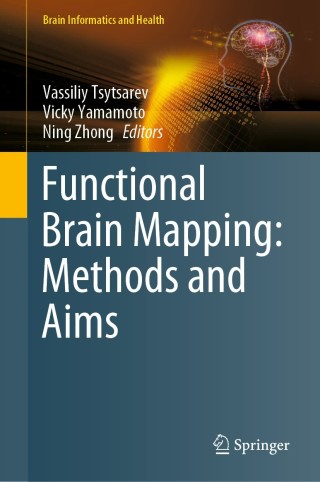 صورة الغلاف: Functional Brain Mapping: Methods and Aims 1st edition 9789811568824