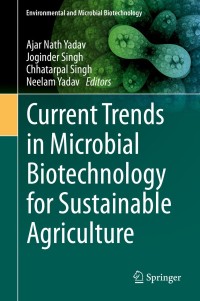 Imagen de portada: Current Trends in Microbial Biotechnology for Sustainable Agriculture 1st edition 9789811569487