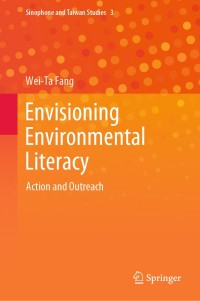 Imagen de portada: Envisioning Environmental Literacy 9789811570056