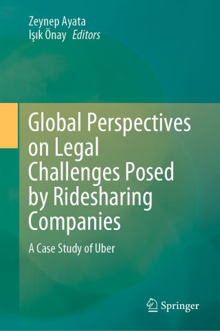 Cover image: Global Perspectives on Legal Challenges Posed by Ridesharing Companies 1st edition 9789811570346