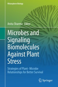 Cover image: Microbes and Signaling Biomolecules Against Plant Stress 1st edition 9789811570933