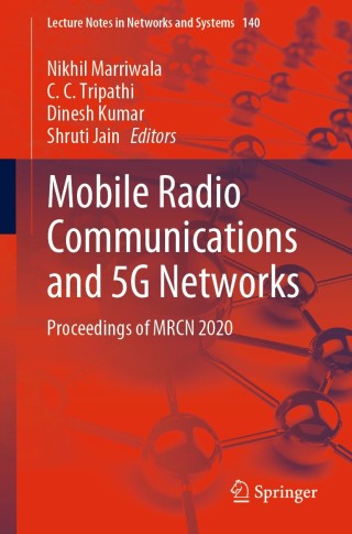 Titelbild: Mobile Radio Communications and 5G Networks 1st edition 9789811571299