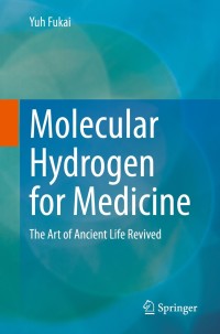 Immagine di copertina: Molecular Hydrogen for Medicine 9789811571565