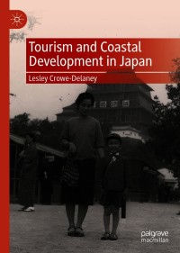 Imagen de portada: Tourism and Coastal Development in Japan 9789811571664