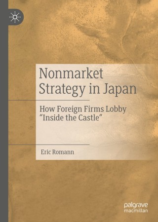 Cover image: Nonmarket Strategy in Japan 9789811573248