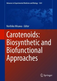 Cover image: Carotenoids: Biosynthetic and Biofunctional Approaches 9789811573590
