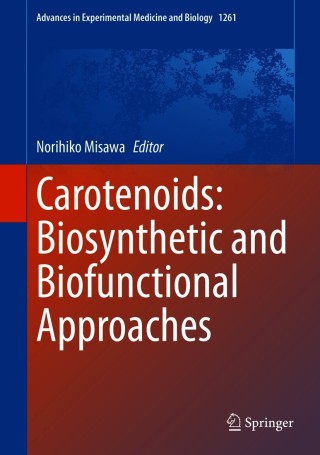Imagen de portada: Carotenoids: Biosynthetic and Biofunctional Approaches 9789811573590