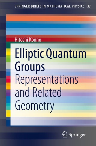 Cover image: Elliptic Quantum Groups 9789811573866