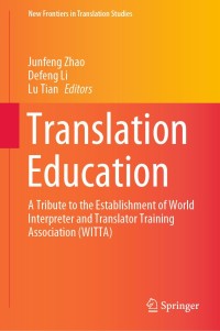 Imagen de portada: Translation Education 1st edition 9789811573897