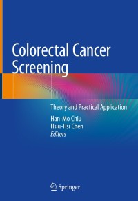 Cover image: Colorectal Cancer Screening 1st edition 9789811574818